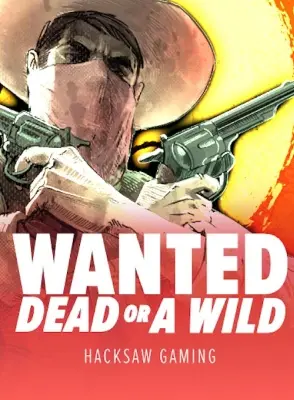 Wanted Dead or a Wild cover